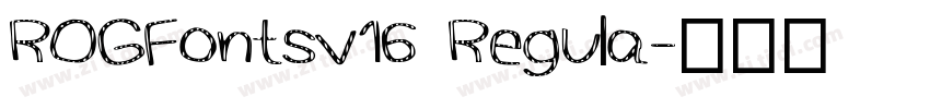 ROGFontsv16 Regula字体转换